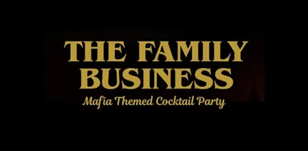 The Family Business Cocktail Party