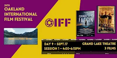 The 24th Oakland International Film Festival - Sept 17 - Grand Lake 4:00 PM