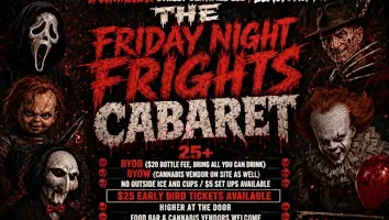 The Friday Night Frights Cabaret