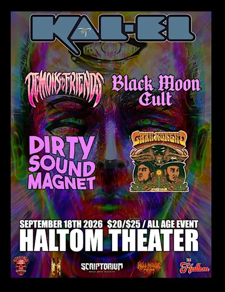 KAL-EL, Demons My Friends, Black Moon Cult & More at Haltom Theater