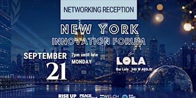 Networking Reception for the New York Innovation Forum partners