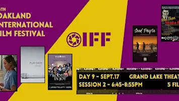 The 24th Oakland International Film Festival - Sept 17 - Grand Lake 6:45 PM