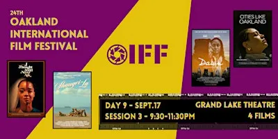 The 24th Oakland International Film Festival - Sept 17 - Grand Lake 9:30 PM
