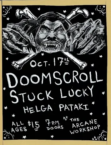 Doom Scroll, Helga Pataki and Stucky Lucky at Arcane Workshop in Nashville