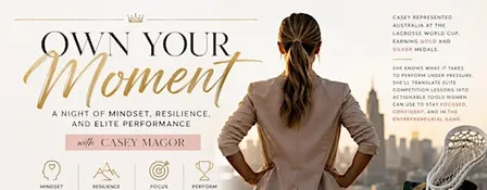 Own Your Moment: A Night of Mindset, Resilience, and Elite Performance