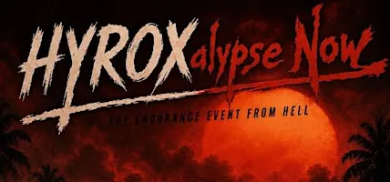 HYROXalypse Now - The Final Race