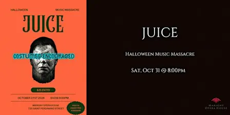 Halloween Music Massacre, hosted by JUICE