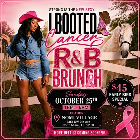 I BOOTED CANCER R&B BRUNCH