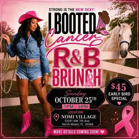 I BOOTED CANCER R&B BRUNCH
