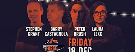 Festive Forge Comedy Club!