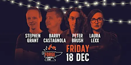 Festive Forge Comedy Club!