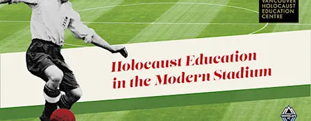 Holocaust Education In The Modern Stadium