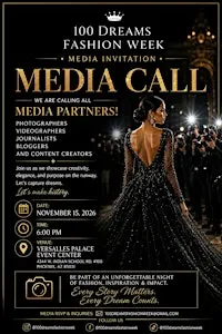 MEDIA CALL INVITATION / 100 DREAMS FASHION WEEK NOV 15TH 2026
