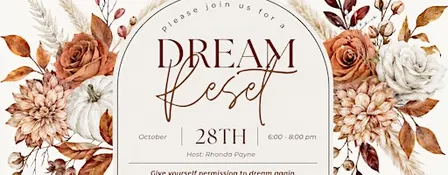 Dream Reset | Give yourself Permission to Dream Again