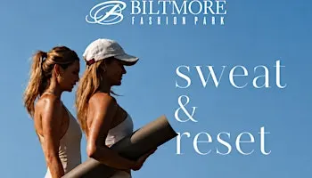 Sweat & Reset at Biltmore Fashion Park