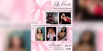 Pillow Princess: A Drag & Burlesque Pajama Party