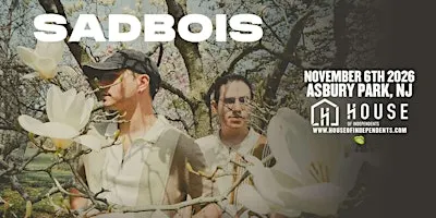 SADBOIS - Asbury Park, NJ