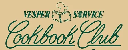 Vesper Service: A Cookbook Club