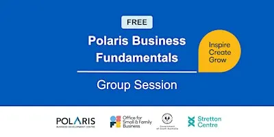 Polaris Business Fundamentals Group Session - Stretton Centre