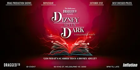 DRAGGED TO Halloween: Dizney After Dark