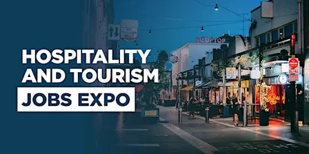 Hospitality and Tourism Jobs Expo 2026