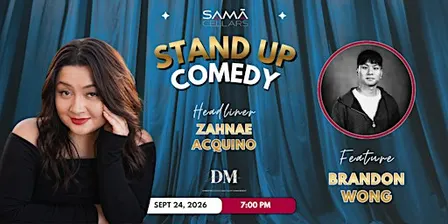 Stand Up Comedy with Zahnae Acquino @ SAMA Cellars featuring Brandon Wong