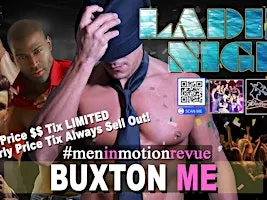 Buxton ME - Ladies Night Out {Early Price} with Men in Motion (21+)