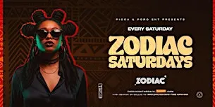 ❤️AFROBEATS & SATURDYS❤️ - ZODIAC LOUNGE