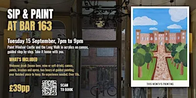 Sip & Paint Egham: Paint Windsor Castle and The Long Walk at Bar 163
