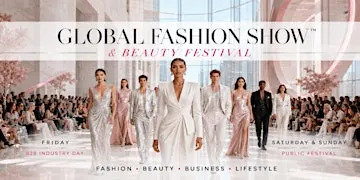 GLOBAL FASHION SHOW™ & BEAUTY FESTIVAL in Dubai