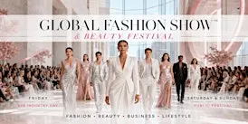 GLOBAL FASHION SHOW™ & BEAUTY FESTIVAL in Singapore