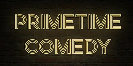 Primetime Comedy - Clocktower Westboro