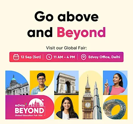 Edvoy Global Beyond Fair 2026: Delhi | Free Study Abroad Fair