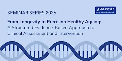 Manchester Seminar: From Longevity to Precision Healthy Ageing