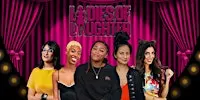 LOL : Ladies Of Laughter – Luton