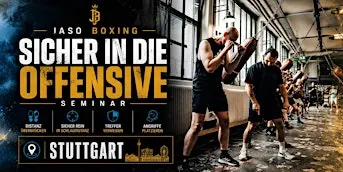 Jaso Boxing Offensiv-Seminar Stuttgart