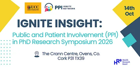 Ignite Insight: PPI in PhD Research Symposium 2026.