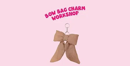 Bow bag charm workshop