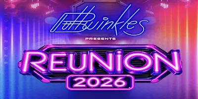 Bullwinkles Presents REUNION 2026