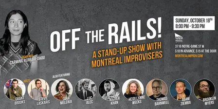 OFF THE RAILS! A Stand-Up Show with Montreal Improvisors