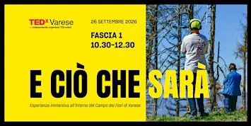 TEDxVarese activation experience | E ciò che sarà