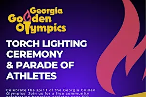 Georgia Golden Olympics Torch Lighting and Parade of Athletes Ceremony