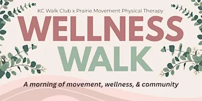 Wellness Walk