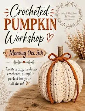Crocheted Pumpkin Workshop at Re-Loved Designs LLC