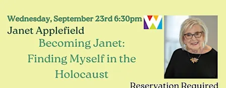 Becoming Janet: Finding Myself in the Holocaust