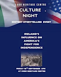 Culture Night at Cobh Heritage Centre