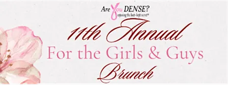 11th Annual For the Girls & Guys Brunch
