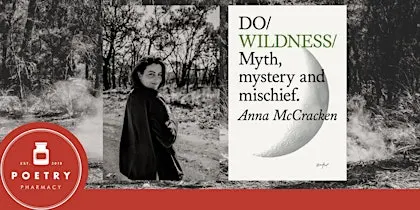 'Do Wildness: Myth, mystery, and mischief' book launch