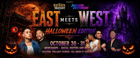 EAST MEETS WEST: BACHATA WEEKENDER ‼️ HALLOWEEN EDITION