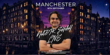 Nadir Shah Live In Manchester